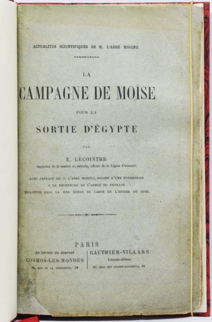 LECOINTRE, La Campagne de Moïse pour la sortie d’Egypte, par E. Lecointre, ingénieur de la Marine en retraite, officier de la légion d’honneur. 1880 – Image 3