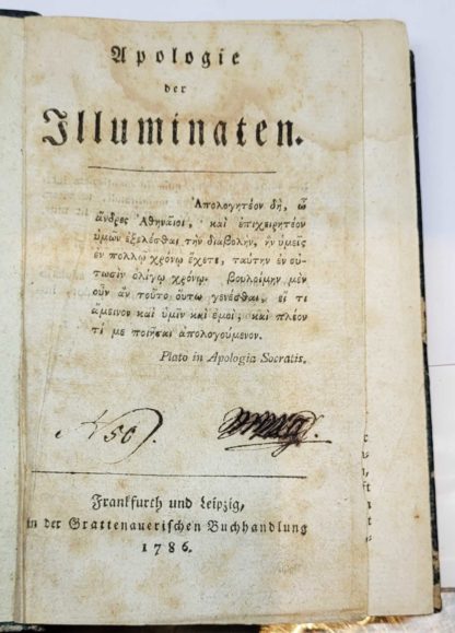 ILLUMINES DE BAVIERE / WEISHAUPT, Apologie der Illuminaten. 1786