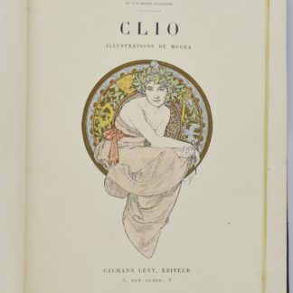 Anatole FRANCE, Clio. Illustrations de Mucha. 1900