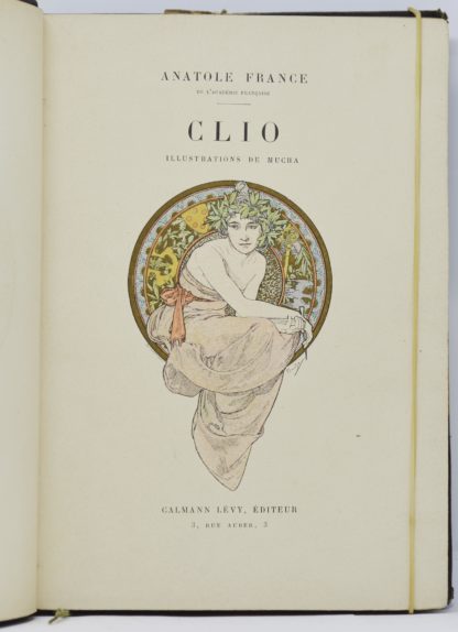 Anatole FRANCE, Clio. Illustrations de Mucha. 1900
