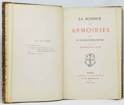 BACHELIN-DEFLORENNE. La science des armoiries par M. Bachelin-Deflorenne, avec gravures dans le texte. 1880