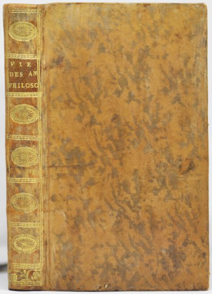 FENELON, Abrégé de la vie des anciens philosophes. Contenant l’analyse de leurs systêmes physiques, religieux et politiques, avec le recueil de leurs plus belles maximes. 1795