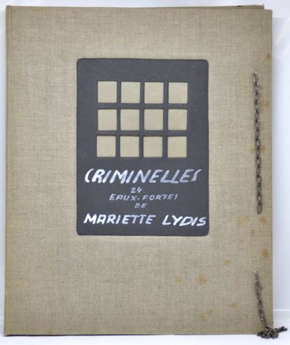 LYDIS (ill.) / MAC ORLAN. Criminelles. 24 eaux-fortes de Mariette Lydis. 1927