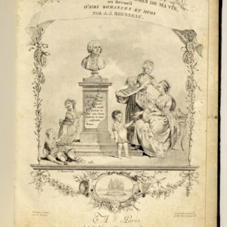 PARTITION MUSICALE XVIIIe SIECLE / ROUSSEAU, Les Consolations des misères de ma vie, ou recueil d’airs, romances et duo. 1871