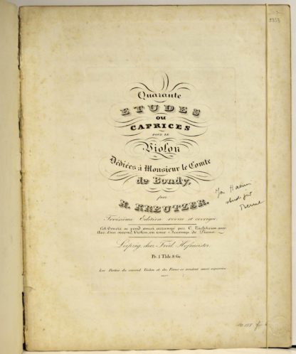 PARTITION MUSICALE XIXe SIECLE / KREUTZER, Quarante études ou caprices pour le violon, dédiées à Monsieur le comte de Bondy par R. Kreutzer. Troisième édition revue et corrigée.... 1820-30