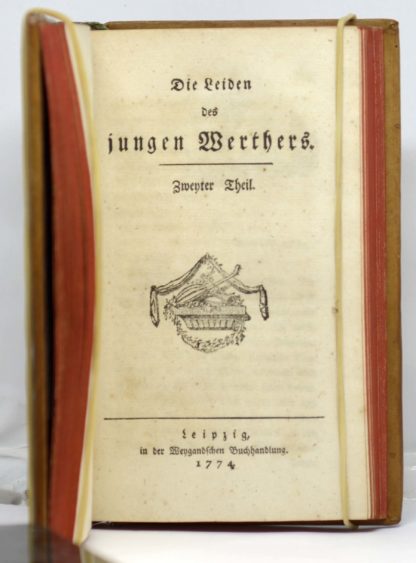 GOETHE, Die Leiden des jungen Werthers. Erster [-zweyter] Theil. 1774 – Image 2