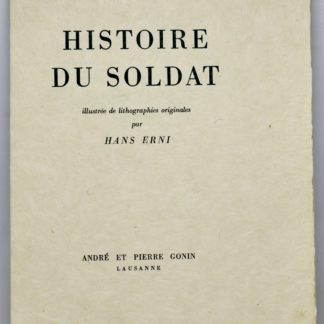RAMUZ / ERNI (ill.), HISTOIRE DU SOLDAT illustrée de litho-graphies originales par Hans Erni. 1960