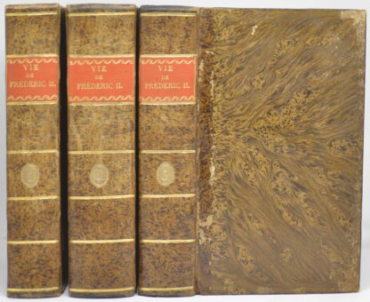 THIBAULT DE LAVEAUX. Vie de Frédéric II, roi de Prusse. Tome I [- III]. 1787