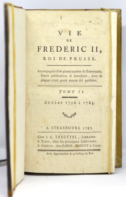 THIBAULT DE LAVEAUX. Vie de Frédéric II, roi de Prusse. Tome I [- III]. 1787 – Image 3