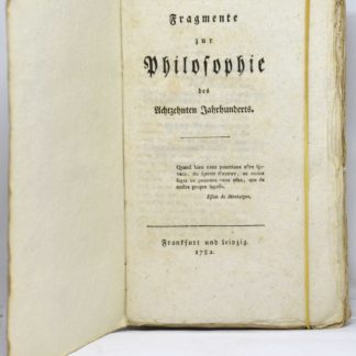 HAMMERDOERFER, Fragmente zur Philosophie des achzehnten Jahrhunderts. 1782