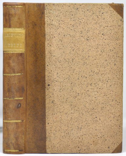RABENER / WEISSE, Gottl. Wilh. Rabeners Briefe, von im selbst gesammelt, und nach seinem Tode nebst einer Nachricht von seinem Leben und Schriften herausgegeben vom C. F. Weisse. Erster [zweyter] Teil. 1772 – Image 5