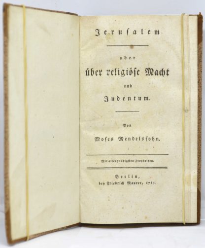 MENDELSSOH. Jerusalem, oder ueber religiose Macht und Judentum. Von Moses Mendelssohn. Mit allergnädigsten Freyheiten. 1783 – Image 2
