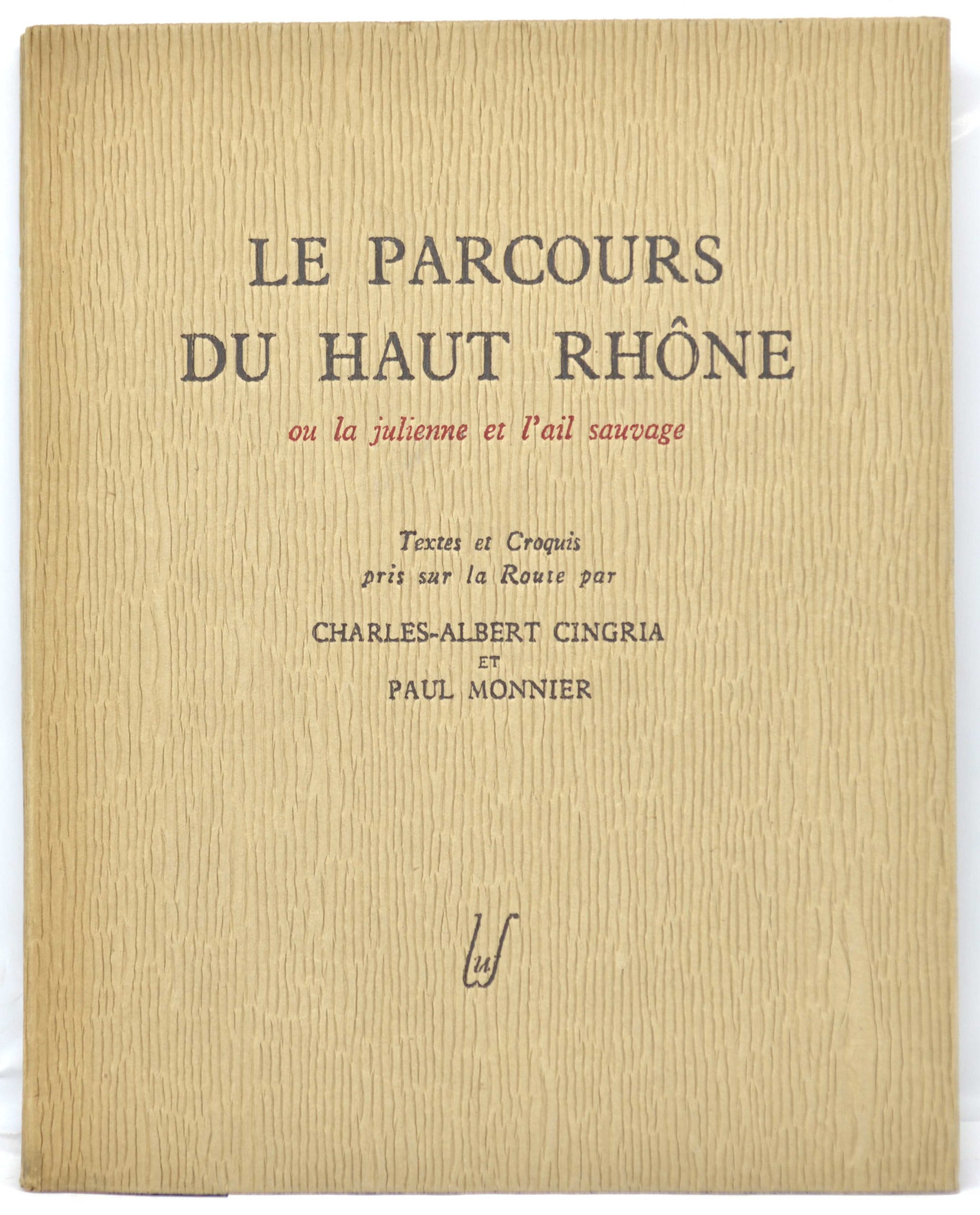 CINGRIA / Monnier (ill.), Le Parcours du Haut-Rhône ou la julienne et l'ail sauvage, 1944 – Image 2