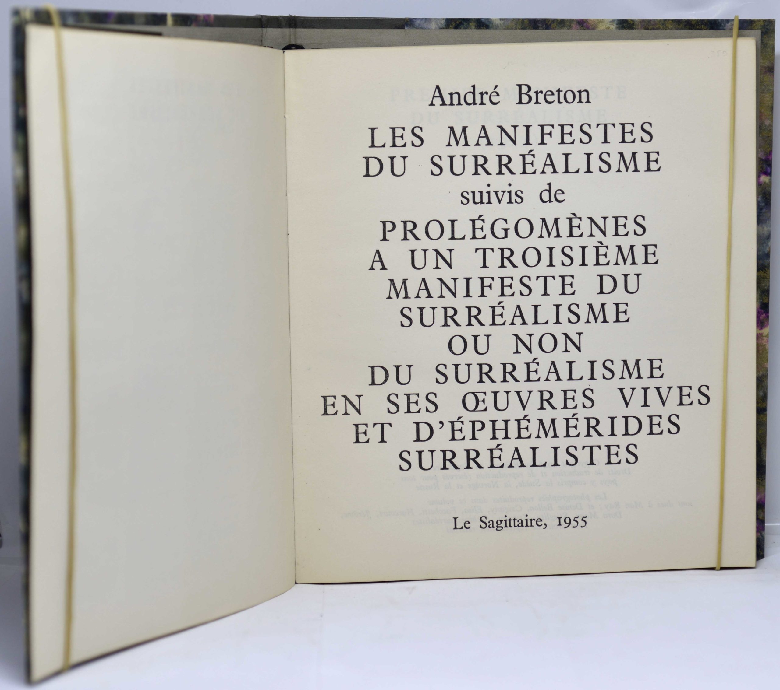 BRETON. LES MANIFESTES DU SURRÉALISME, suivis de PROLÉGOMÈNES A UN TROISIÈME MANIFESTE DU SURRÉALISME OU NON DU SURRÉALISME EN SES OEUVRES VIVES ET D'ÉPHÉMÉRIDES SURRÉALISTES. 1955 – Image 3
