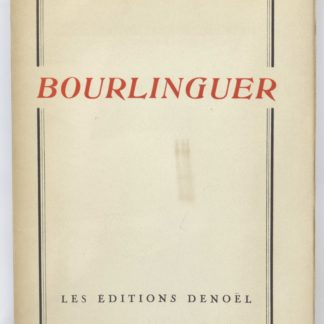 CENDRARS, Bourlinguer, 1948