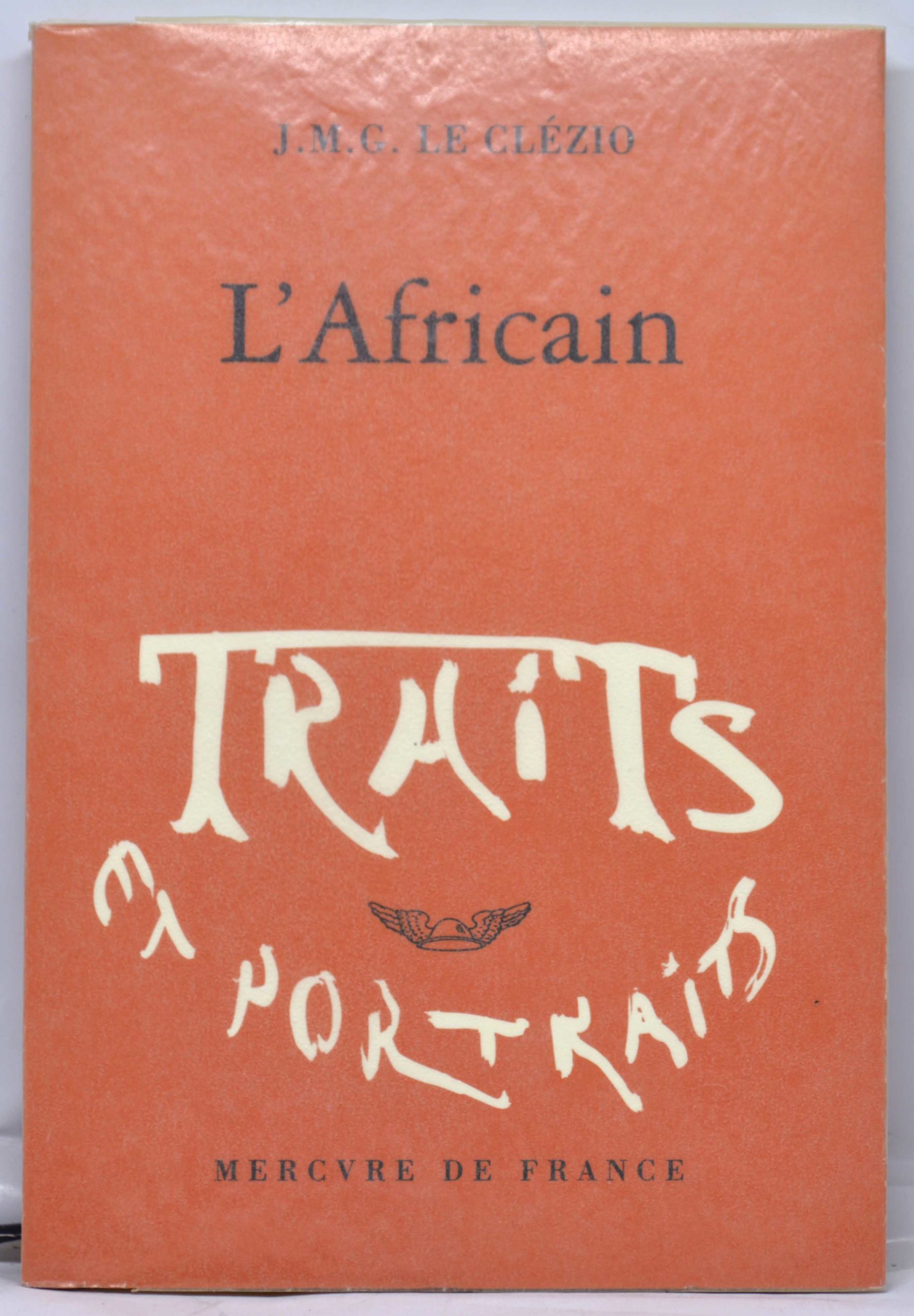 LE CLÉZIO, L'AFRICAIN, 2004