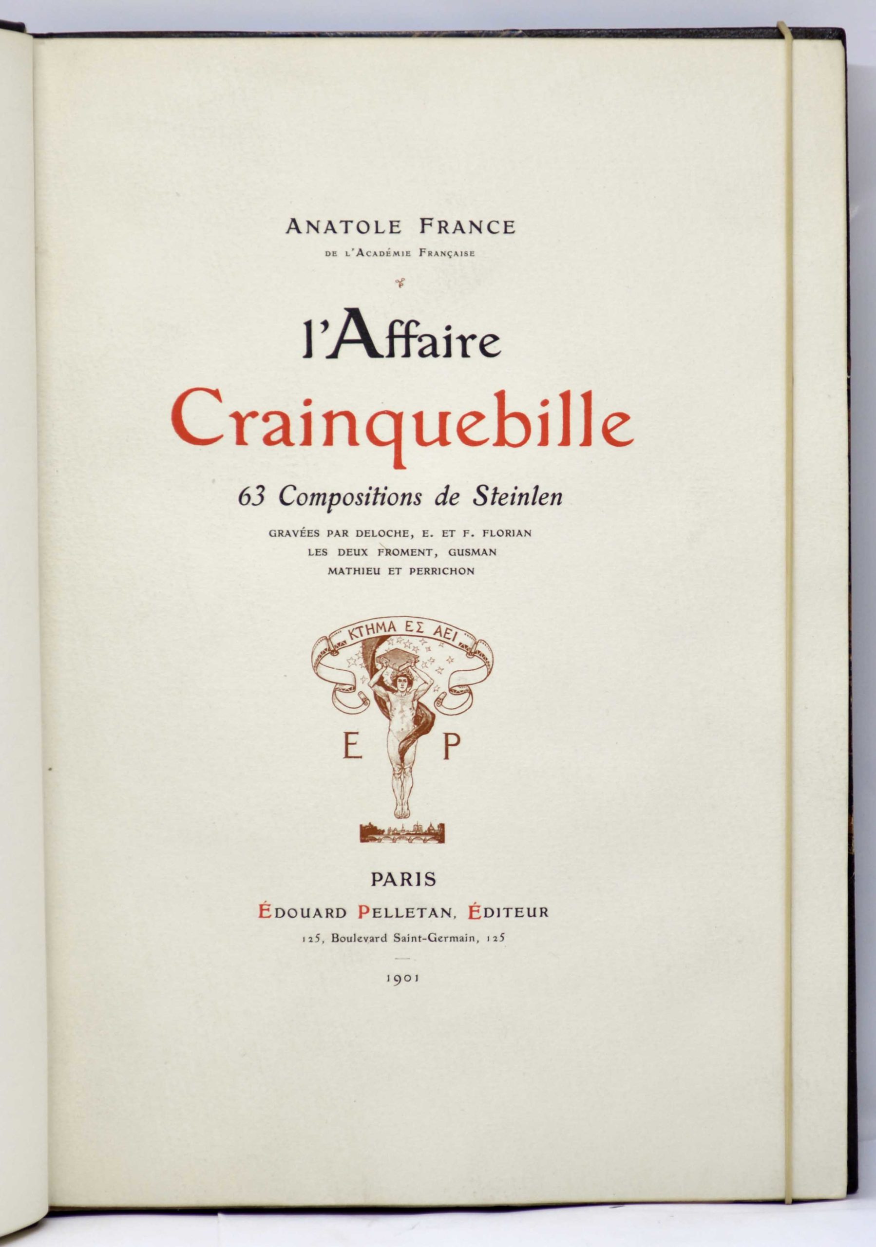 FRANCE / STEINLEN (ill.), L'AFFAIRE CRAINQUEBILLE. 63 Composition de Steinlen.