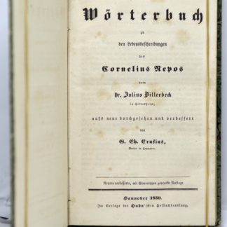 VILLERBECK, Vollständiges Wörterbuch zu den Lebensbeschreibungen des Cornelius Nepos. 1850