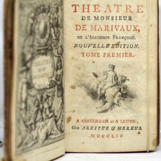 MARIVAUX, Le Théâtre de Monsieur de Marivaux, de l'Académie Françoise. Nouvelle édition. 1754