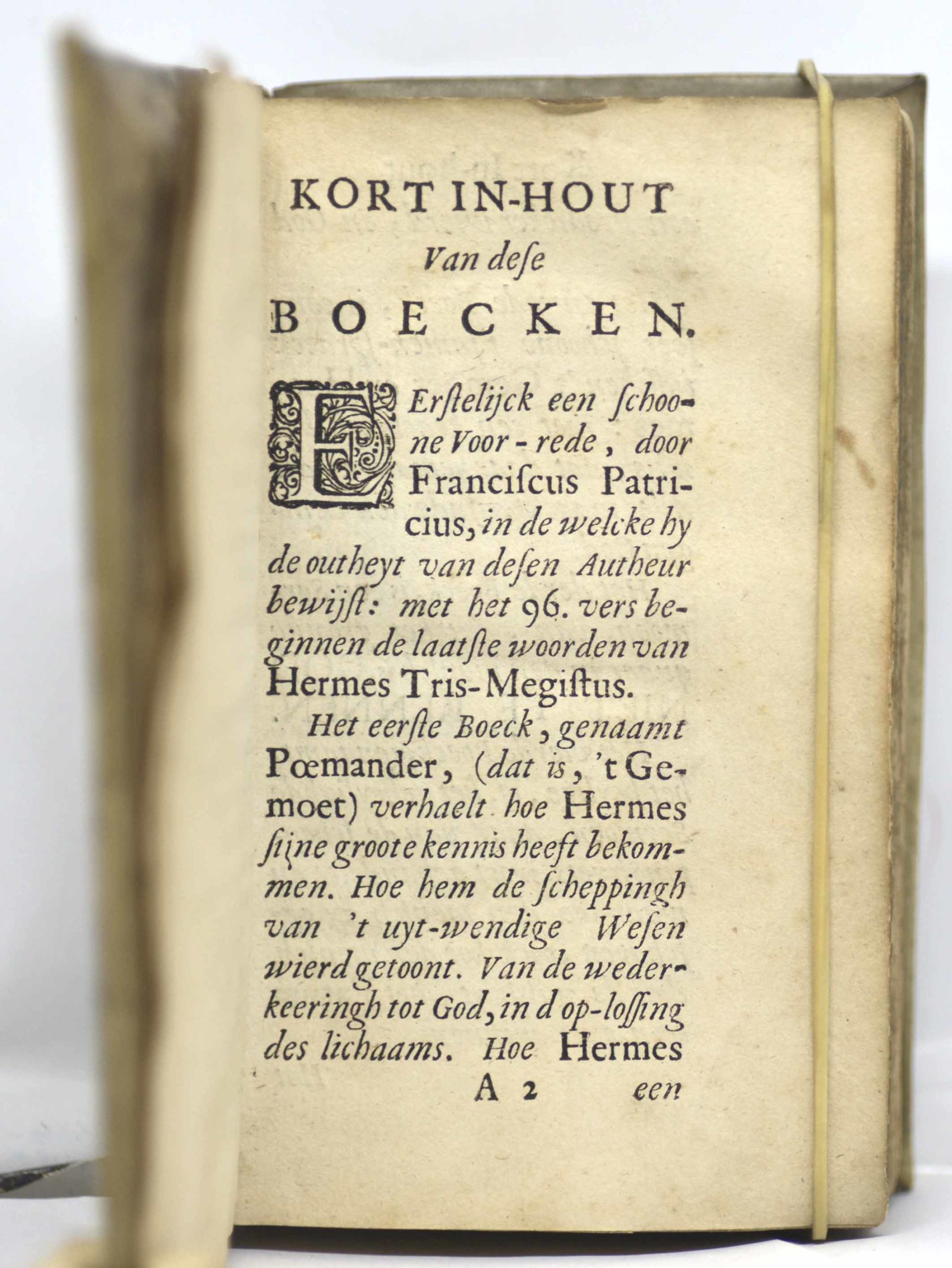 HERMÈS TRIMÉGISTE, Sesthien Boecken Hermes van den Voor treffelijcken ouden Philosooph, HERMES TRISMEGISTUS. Met groote naarstigheydt, uyt het Griecx ghebracht in ons Neder-duytschen, in Versen af-gedeelt, nevens veel Annotatien en verklaringen ; tot grondiger begrijp, des Antheurs, sin. 1652 – Image 3