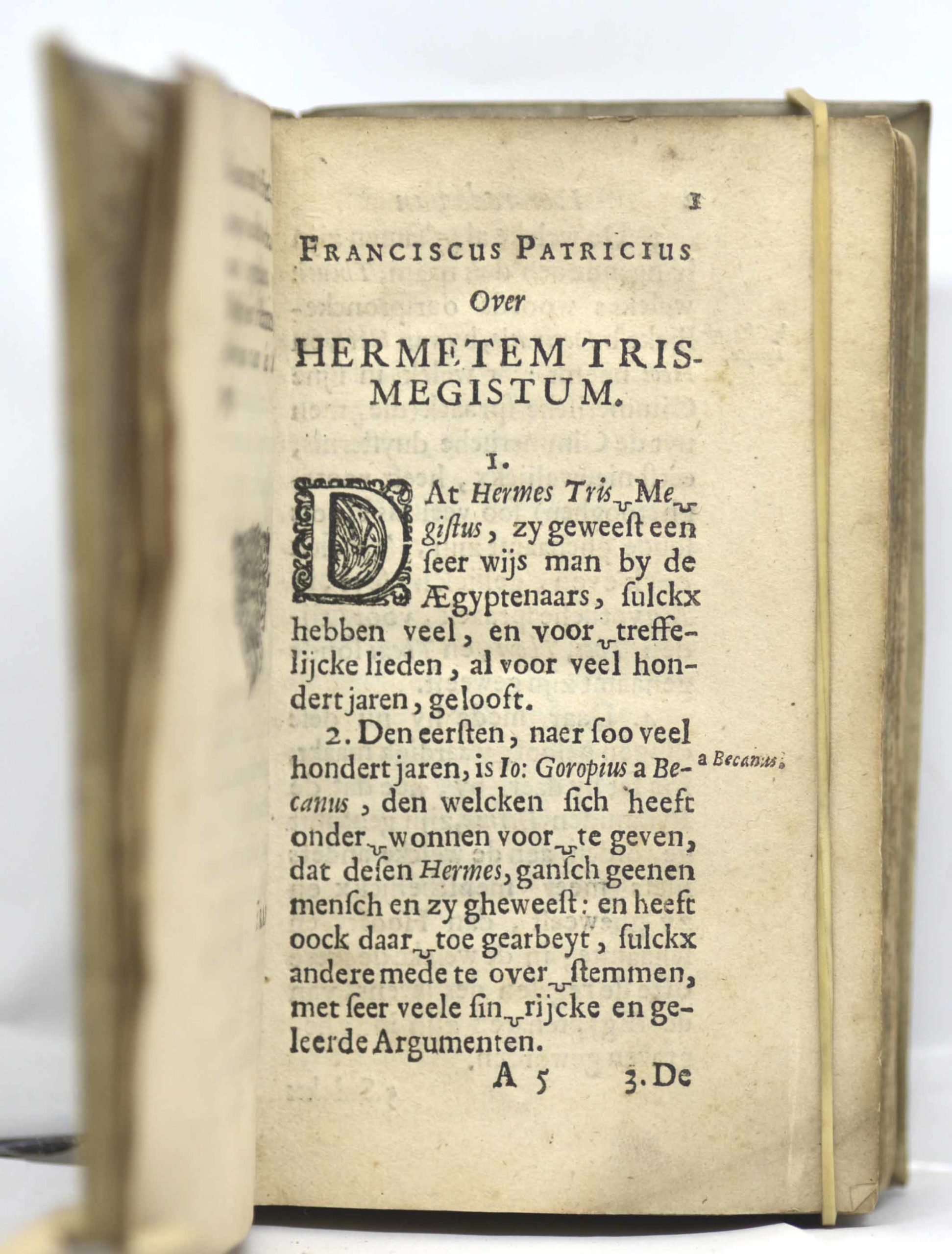 HERMÈS TRIMÉGISTE, Sesthien Boecken Hermes van den Voor treffelijcken ouden Philosooph, HERMES TRISMEGISTUS. Met groote naarstigheydt, uyt het Griecx ghebracht in ons Neder-duytschen, in Versen af-gedeelt, nevens veel Annotatien en verklaringen ; tot grondiger begrijp, des Antheurs, sin. 1652 – Image 4
