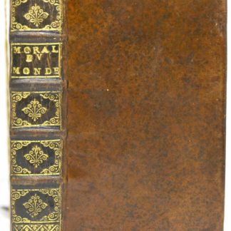 SCUDÉRY, La Morale du Monde ou Conversations: divisées en deux tomes. 1687