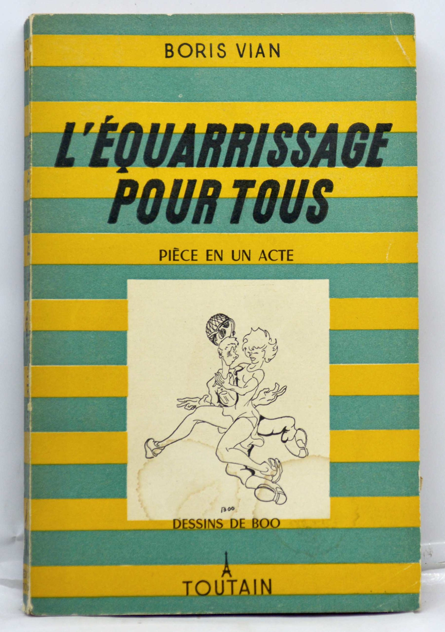 VIAN, L'Équarrissage pour tous: pièce en un acte. 1850
