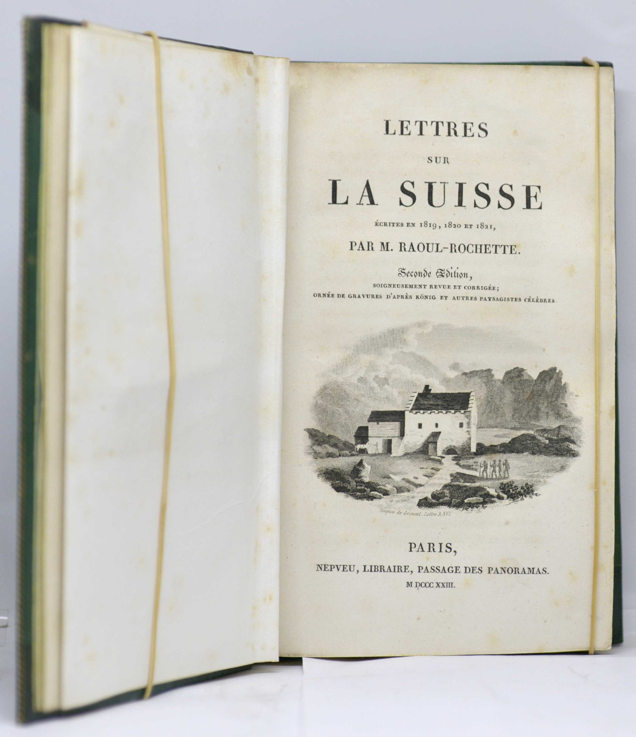 RAOUL-ROCHETTE, Lettres sur la Suisse écrites en 1819, 1820, 1821. Seconde édition revue et corrigée ; ornées de gravures d'après König et autres paysagistes célèbres. 1823 – Image 2