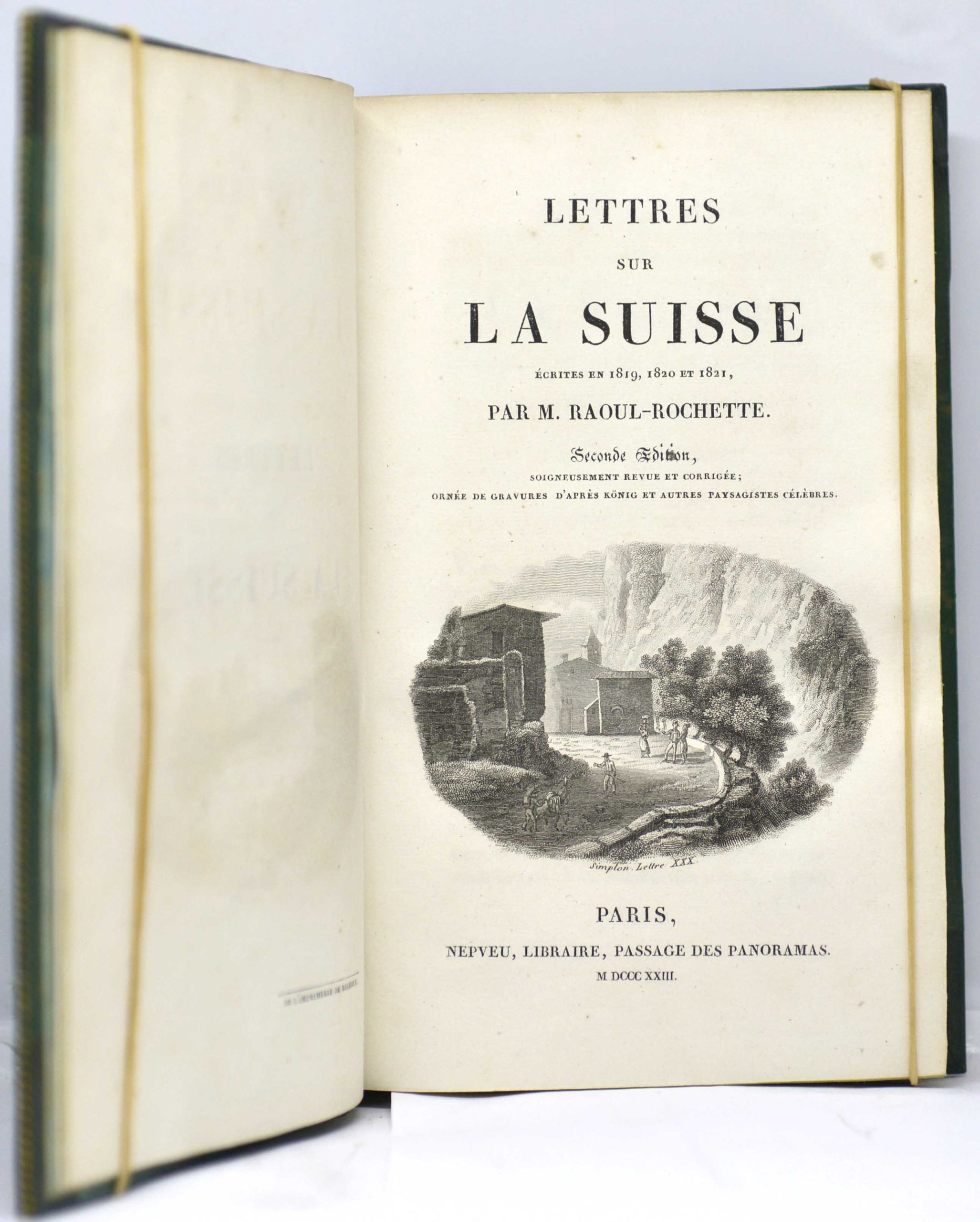 RAOUL-ROCHETTE, Lettres sur la Suisse écrites en 1819, 1820, 1821. Seconde édition revue et corrigée ; ornées de gravures d'après König et autres paysagistes célèbres. 1823 – Image 3