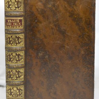 PERRINET D'ORVAL, Traité des feux d'artifice pour le spectacle et pour la guerre. 1750