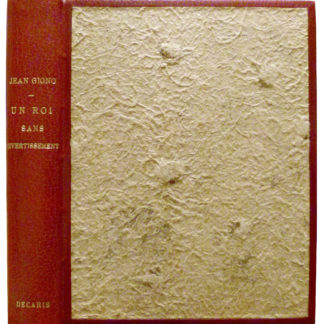 GIONO / DECARIS (ill.), UN ROI SANS DIVERTISSEMENT. 1948