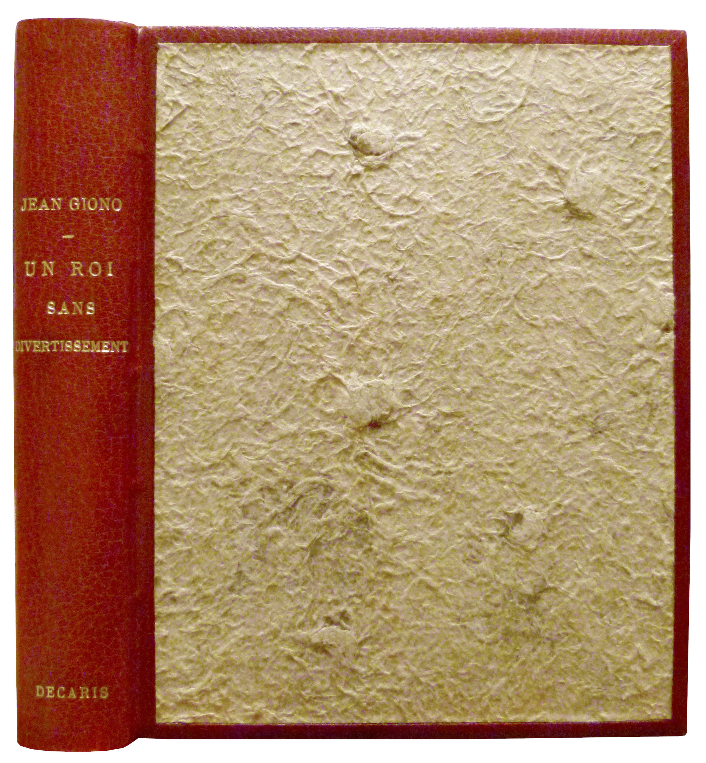 GIONO / DECARIS (ill.), UN ROI SANS DIVERTISSEMENT. 1948