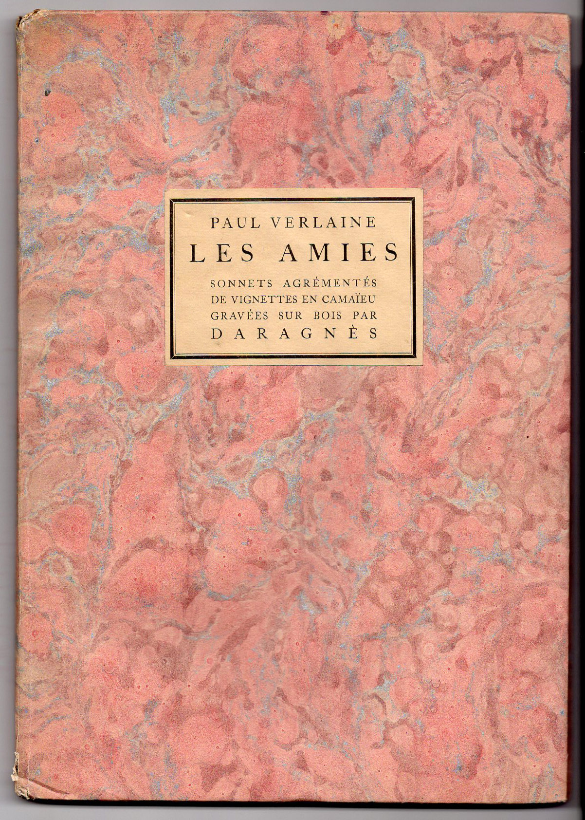 VERLAINE / DARAGNÈS (ill.), LES AMIES : Sonnets, 1919