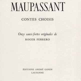 MAUPASSANT / FERRERO (ill.), CONTES CHOISIS, 1947