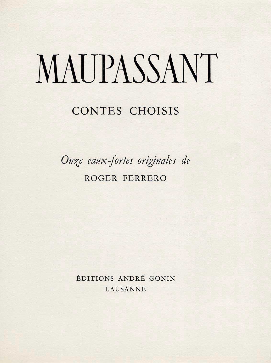 MAUPASSANT / FERRERO (ill.), CONTES CHOISIS, 1947