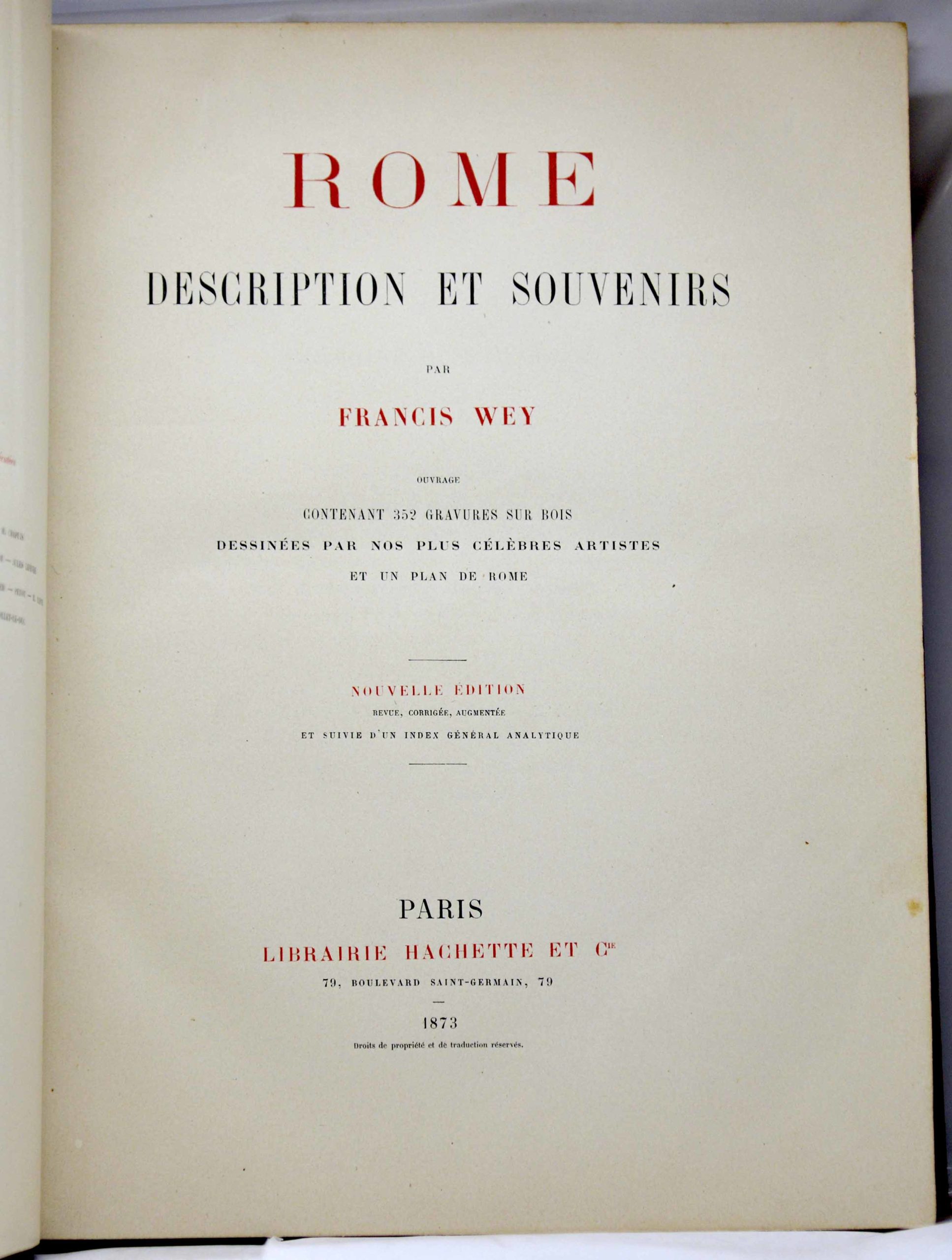 WEY, ROME Description Et Souvenirs par Francis Wey, contenant 352 gravures sur bois dessinées par nos plus célèbres artistes. 1873 – Image 2